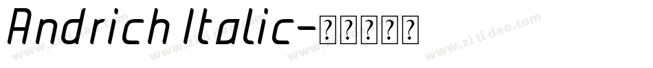Andrich Italic字体转换